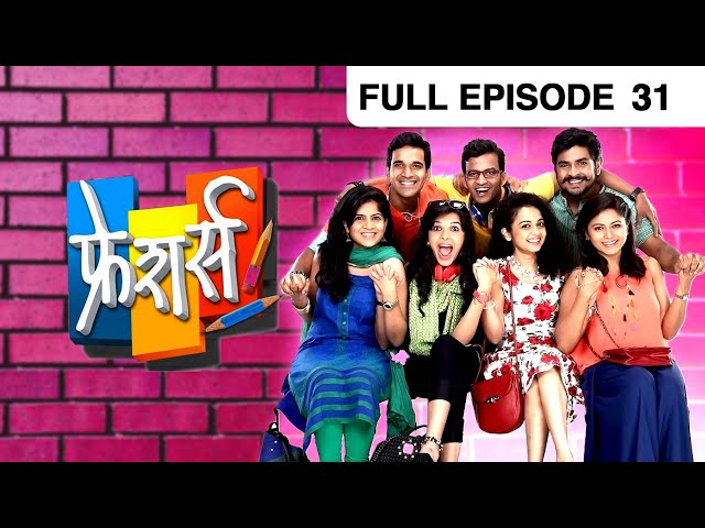 EP 31 - Freshers - Indian Marathi TV Show - Zee Yuva