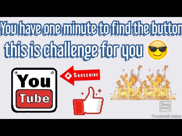 You have 1 minute to find button in minecraft