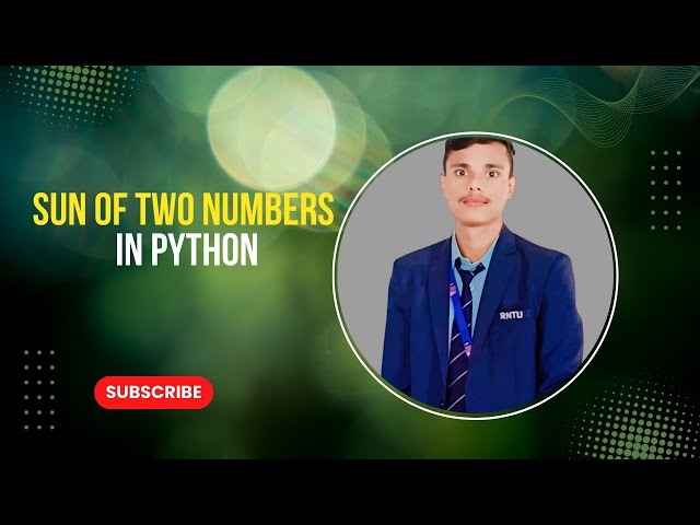 Sum of Two Number in Python📕