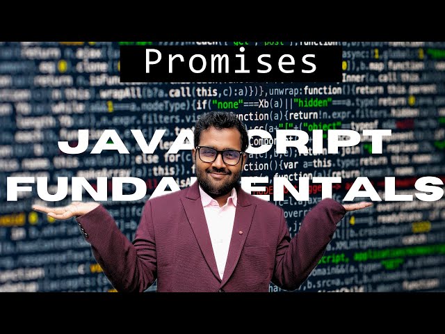 Promise  | JavaScript Fundamentals | JavaScript tutorial for beginners | Chanchal Kumar
