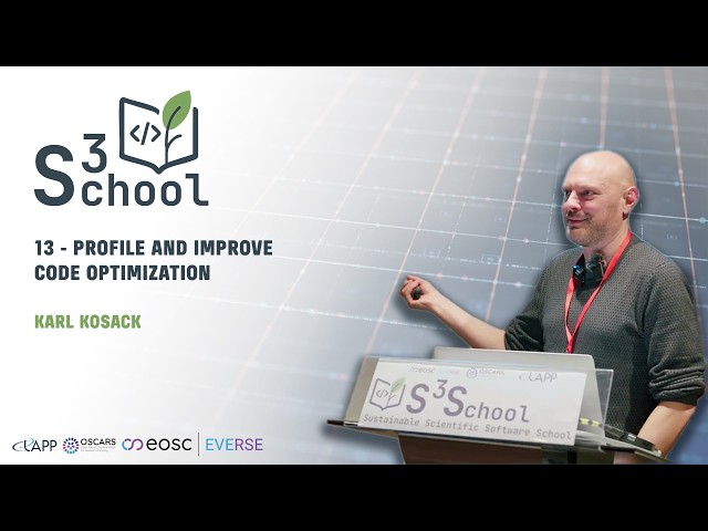 S³ School 2026 - Profile and improve Code Optimization - Karl Kosack