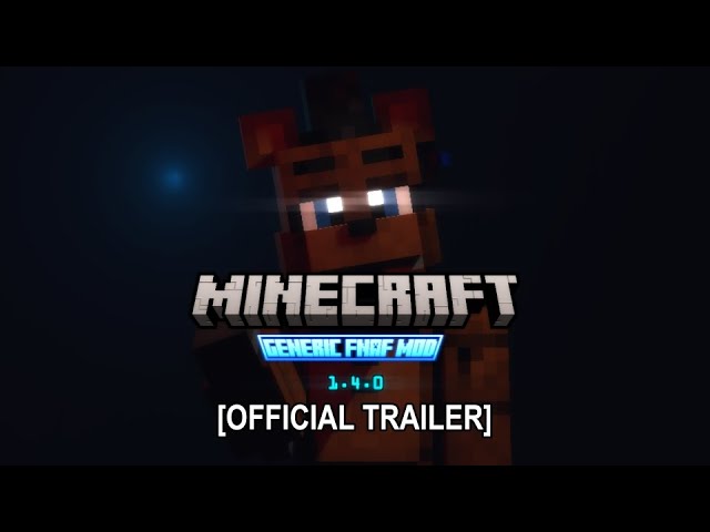 MINECRAFT: Generic FNAF Mod 1.4.0 [Release Trailer]