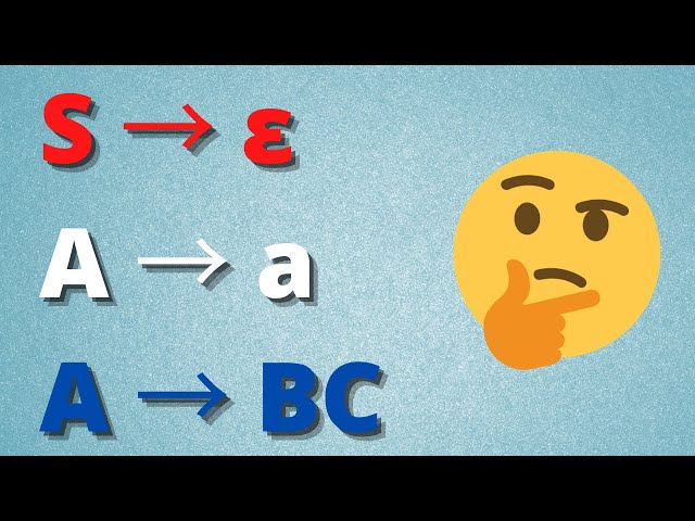 Chomsky Normal Form - what is it?