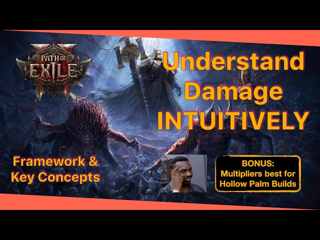 POE2 Mechanics | Understand Damage INTUITIVELY | Framework & Concepts