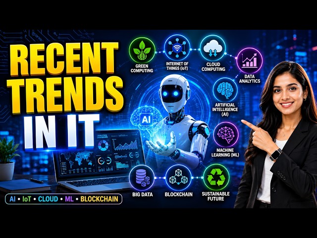 Recent Trends in IT | HSC IT Chapter 1 | AI, IoT, Cloud Computing, ML, Big Data & Blockchain**