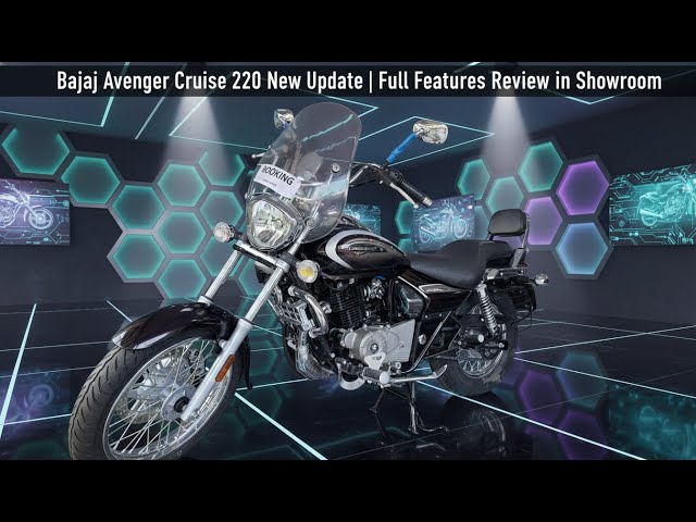 Avenger Cruise 220 Showroom Look 🔥 | Latest Price, Features & Specs Explained