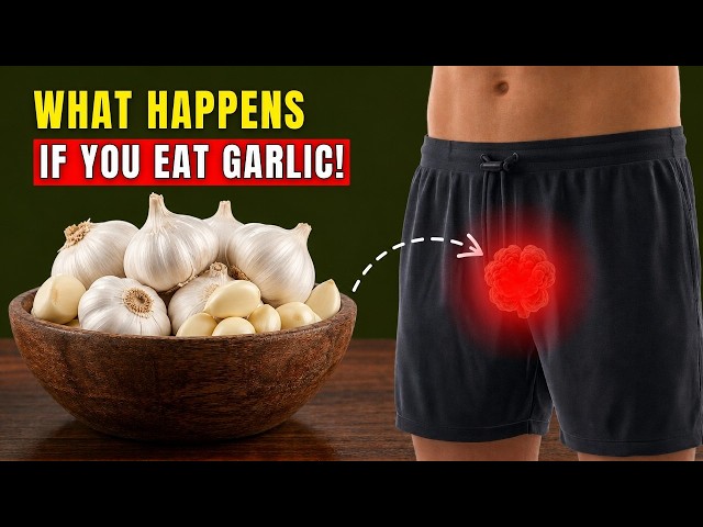 What Happens to Your Body When You Eat Raw Garlic Every Day!