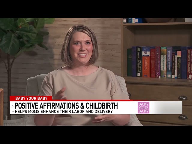 How Positive Affirmations Can Make Labor Easier