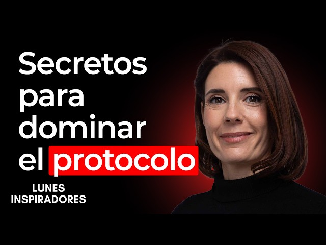 Claves de Protocolo: El Manual Definitivo Del Saber Estar, con María José Gómez y Verdú