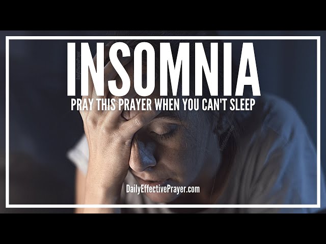 Prayer For Insomnia | Prayer For Good Sleep
