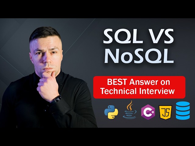 SQL vs NoSQL for Backend Interviews