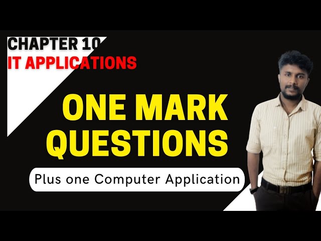 PLUS ONE COMPUTER APPLICATION  /CHAPTER 10 MCQ / PLUS LEARN