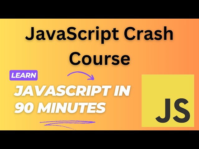 🔥 JavaScript Crash Course (2025) – Full JavaScript Tutorial in 90 Minutes!