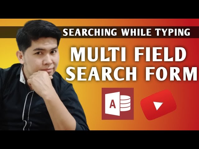 How to create MULTI-FIELD SEARCH FORM in MS Access | Edcelle John Gulfan
