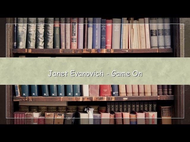 Game On by Janet Evanovich | Audiobook & Mystery Novel