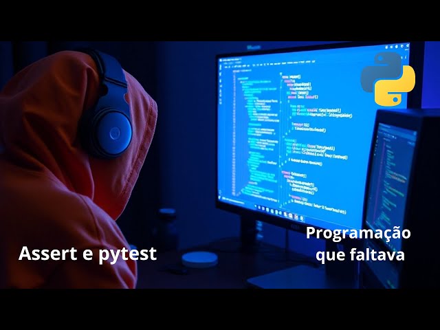 Curso de Python - Aula 31 - Validações com assert e testes com pytest