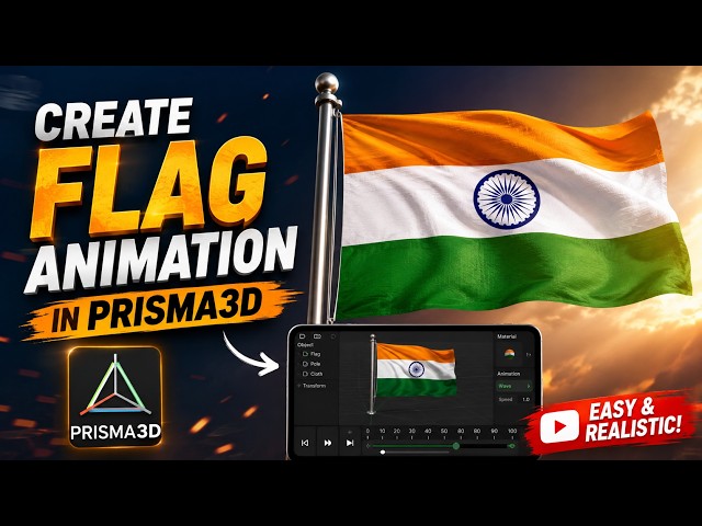 How to Create a Flag Animation in Prisma 3D : Beginners guide