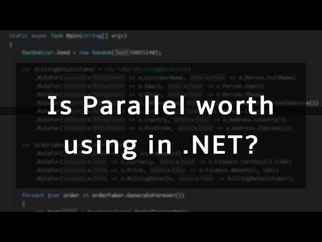 Is Parallel.For/ForEach in C# actually worth it? (and how to modernize it)