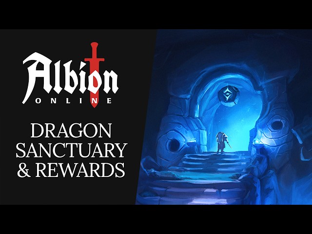 Albion Online | Dragon Sanctuary & New Rewards