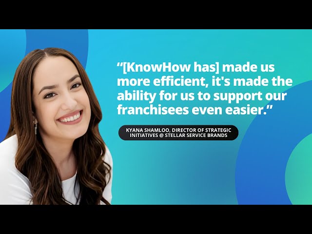 Kyana Shamloo from Stellar Service Brands - What Difference Has KnowHow Made at Your Company?