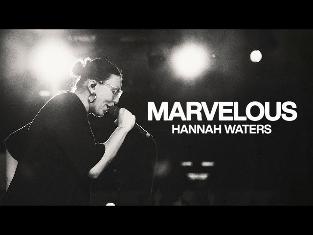 Marvelous - ‪‬Bethel Music, Hannah Waters