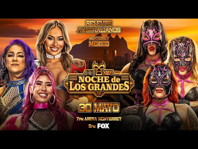 Bayley, La Catalina & Lola Vice vs Las Toxicas | AAA NOCHE DE LOS GRANDES 2026