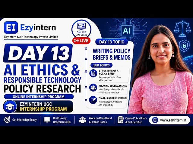 Day 13: Writing Policy Briefs & Memos | EzyIntern UGC Internship Program