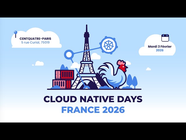 Keynote d'ouverture Cloud Native Days France 2026 !