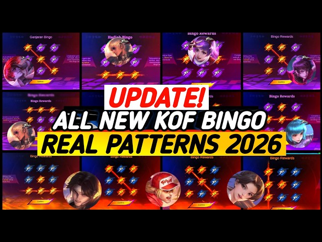 UPDATE !! ALL NEW KOF BINGO PATTERNS 2026 (REAL DRAW PATTERN)! - MLBB
