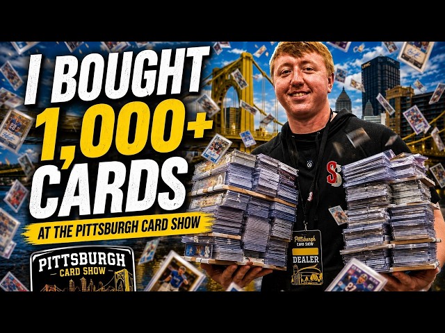 I BOUGHT 1,000+ CARDS AT THE PITTSBURGH CARD SHOW 🤯🤝