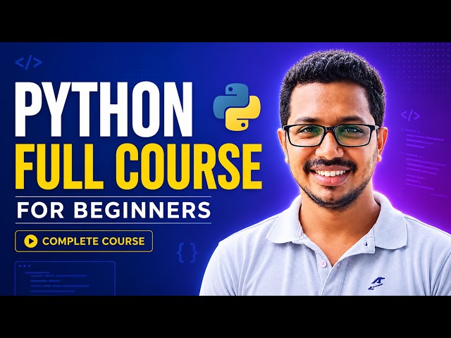 Python Full Course for Beginners 2026 | Learn Python from Scratch