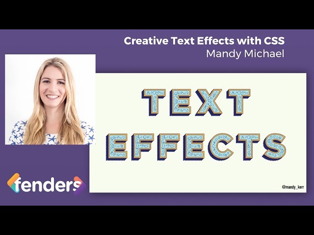 Creative Text Effects with CSS  - Mandy Michael