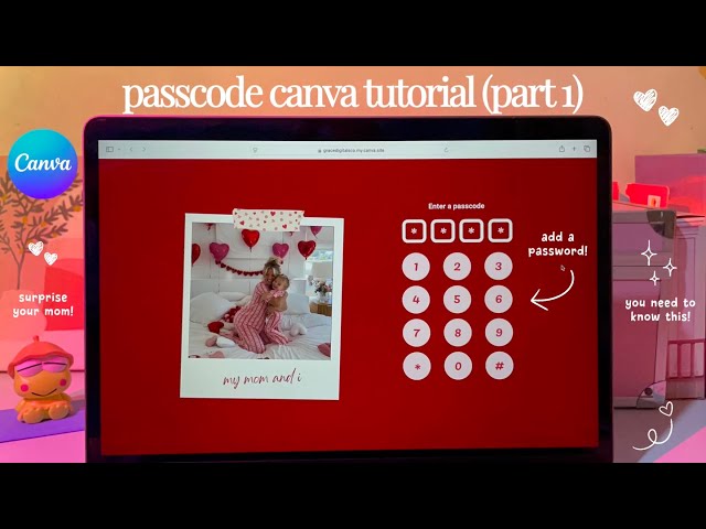 Mother’s Day Passcode Canva Website Tutorial (Part 1)