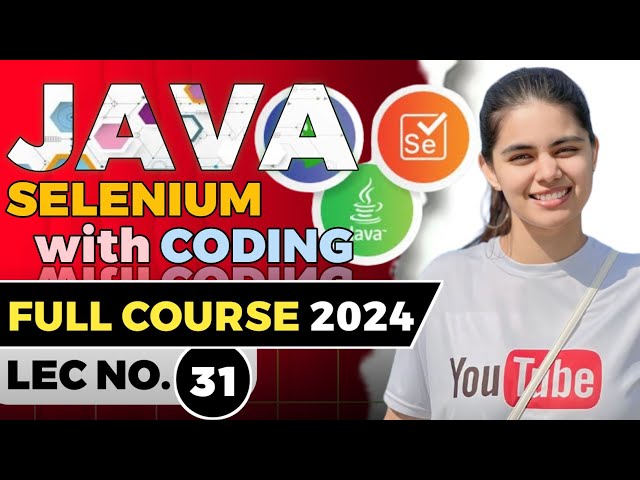 Java Automation Testing & Selenium Tutorial For beginners | Part 31