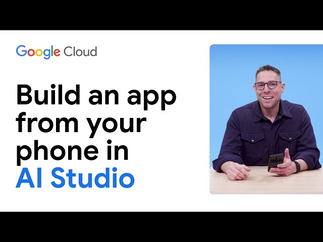 Build an app from your phone in AI Studio