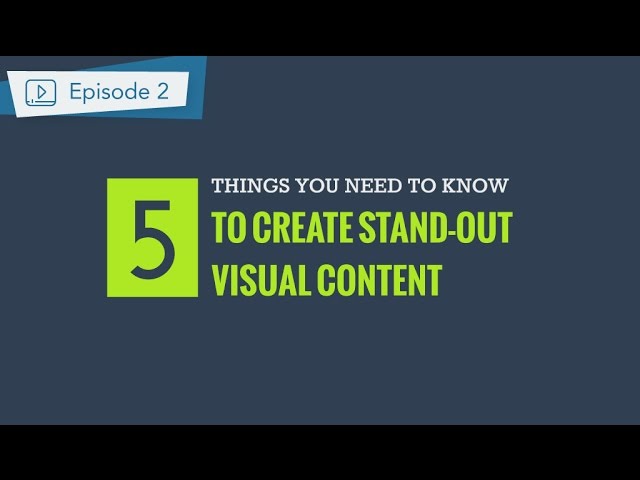 Visual Design Principles: 5 things you should know to create persuasive content