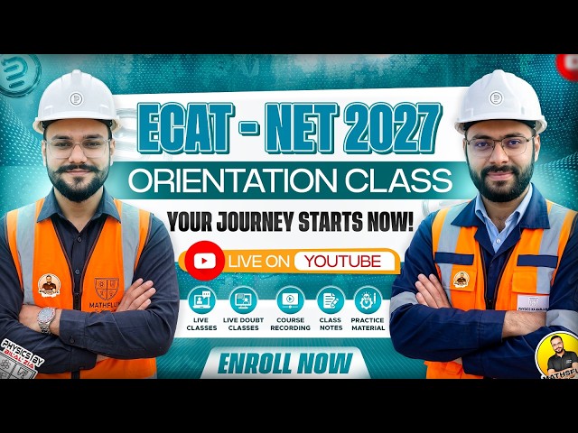 🏆 ECAT NET NU NTS 2027 GRAND ORIENTATION | MEET THE TEAM BEHIND THE TOPPERS