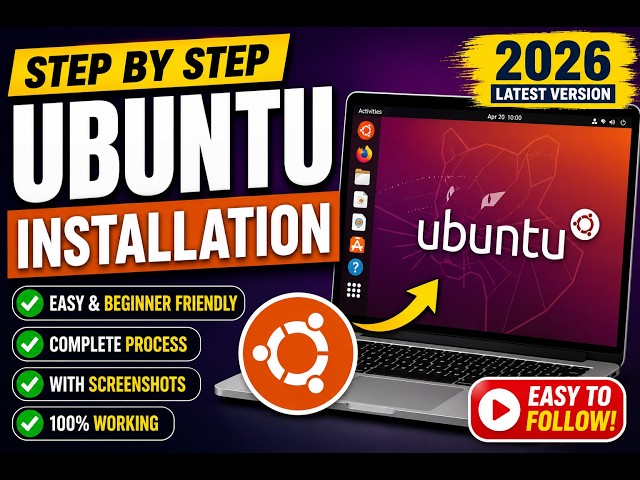 Ubuntu 2026 Installation Guide | Step-by-Step Ubuntu Installation for Beginners | Latest Version