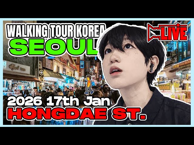 🔴 January 17th | Hongdae Night Walk Real time LIVE | Nightlife in Seoul, walking tour Korea