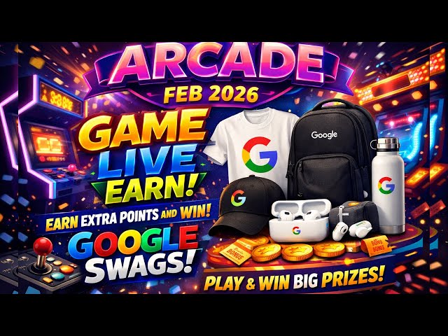 Arcade Game Live Feb 2026 🎮 Earn Extra Points & Win Amazing Google Swags Now!
