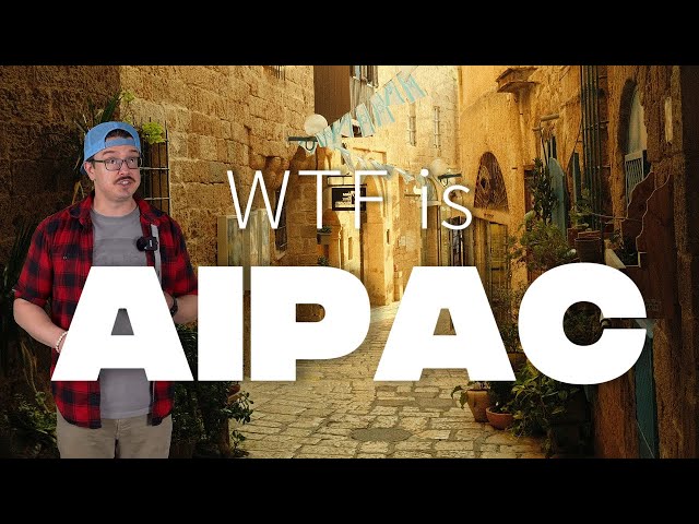 What is AIPAC & Why's it so Controversial?