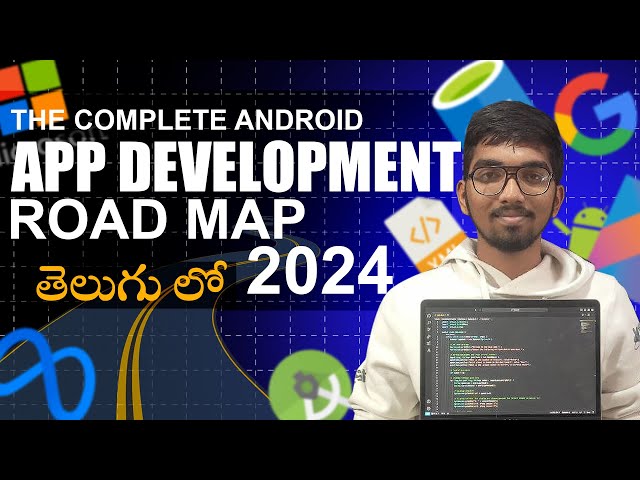 From Beginner to Pro: Master Android App Development in Telugu | Microsoft | Google | Amazon | Meta