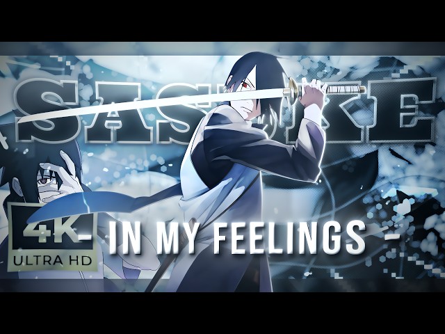 SASUKE EDIT BUT WE IN (2018) 💖 4K!