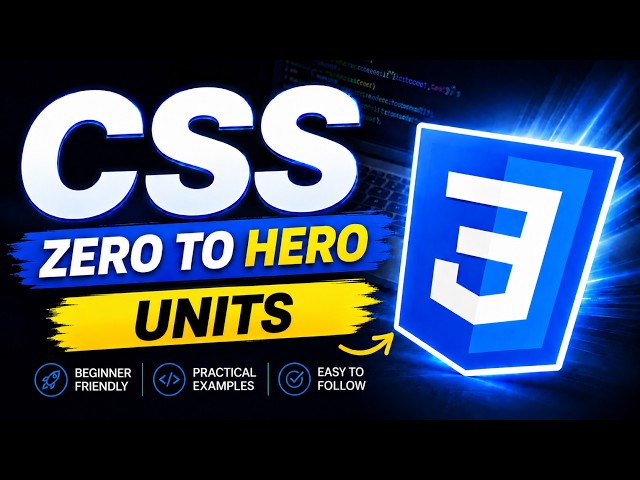 CSS Units Explained | PX vs EM vs REM vs %, VW & VH | CSS Tutorial for Beginners | CSS Zero to Hero