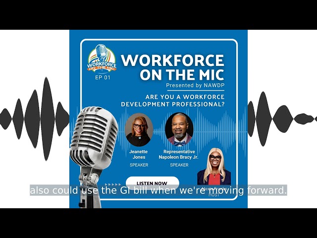 EP01: Are You A Workforce Development Professional?