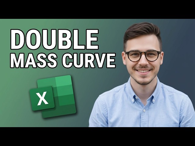 How to Perform Double Mass Curve Analysis in Excel [2026 Tutorial for Beginners]