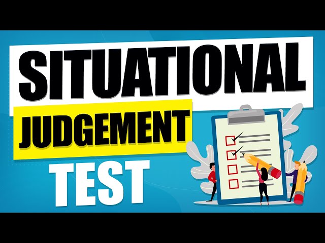 How to Pass SITUATIONAL JUDGEMENT TEST (SJT) - Questions and Answers with Solutions