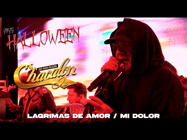 Chacalon Jr - Lagrimas de Amor / Mi Dolor
