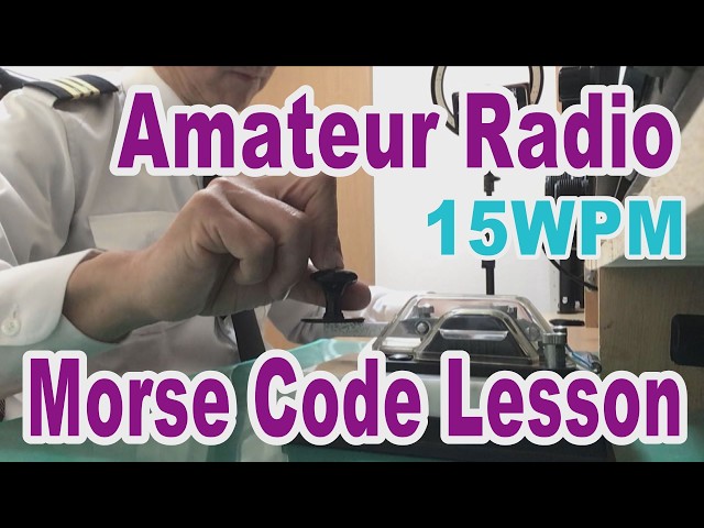 Amateur Radio CW lesson ! Professional training Japan's Radio Officer ! post every Sun & Wed !