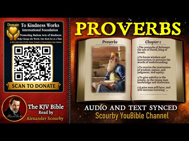 20 | ﻿The Book of PROVERBS (KJV) | Read By Alexander Scourby | AUDIO and TEXT | Synced Together.